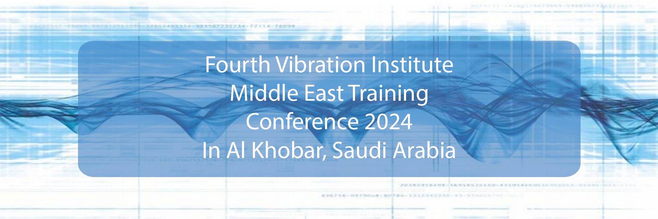 Fourth Vibration Institute Middle East Conference